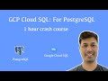 GCP Cloud SQL | Google Cloud Platform: For PostgreSQL | PgAdmin + SSL