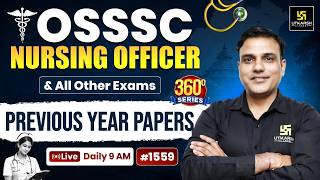 360 Degree Series #1559 | OSSSC Nursing Officer & All Nursing Exams | Dr. Shailendra Sir screenshot 1