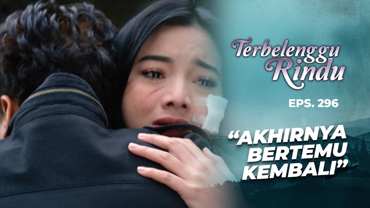 Ketemu Amira! Perjuangan Mas Biru Tidak Sia Sia | TERBELENGGU RINDU | EPS. 296 (2/3)