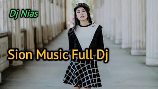 Dj Nias Full Part 2 || Sion Music