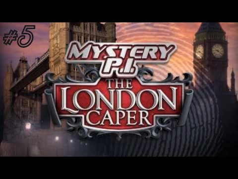 Mystery P.I.: The London Caper Part 5