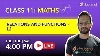 4 pm class 11 ncert maths - relations and functions by shahid sir | l2
english medium