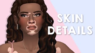 MY SKIN DETAILS COLLECTION | Sims 4 Custom Content Showcase (Maxis Match)