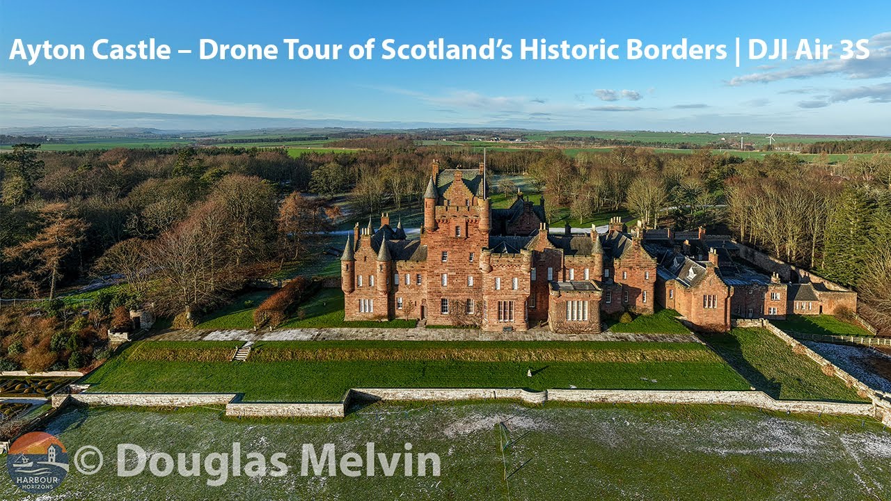Ayton Castle – Drone Tour of Scotland’s Historic Borders | DJI Air 3S