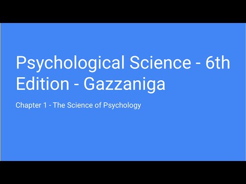 Psychological Science 6th Edition - Chapter 1 The Science of Psychology (full)