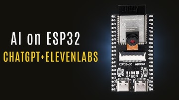 Build Your Own AI Voice Assistant with ESP32 + ChatGPT + ElevenLabs + INMP441 (Full Tutorial)