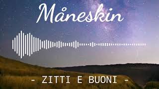 ZITTI E BUONI - Måneskin | Instrumental