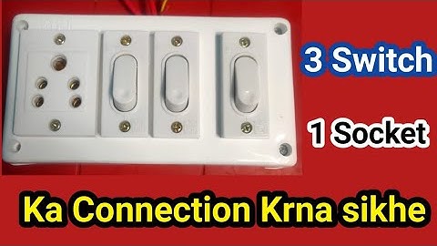 Learn to connect 3 switch 1 five pin socket By Ps electronics