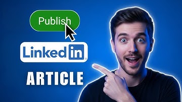 Hoe plaats je een artikel op LinkedIn in 2025 - Hoe publiceer je artikelen op LinkedIn