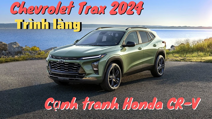 Đánh giá về chevrolet trax 2023