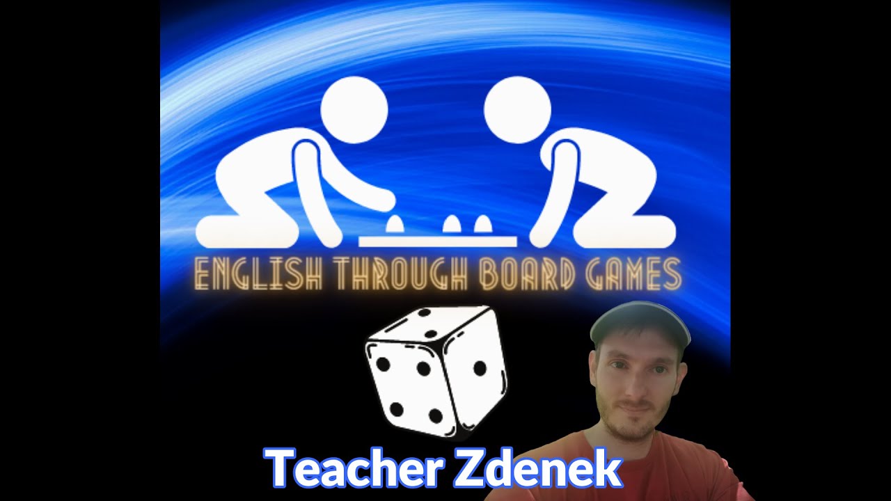 78 – Learn English through board games – With Teacher Zdenek - my fluent  podcast