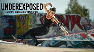 Underexposed: A Women's Skateboarding Documentary (2015) | Skateboard Documentary | Full Movie