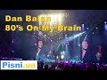 Dan Balan - 80's On My Brain (Live in Kyiv)