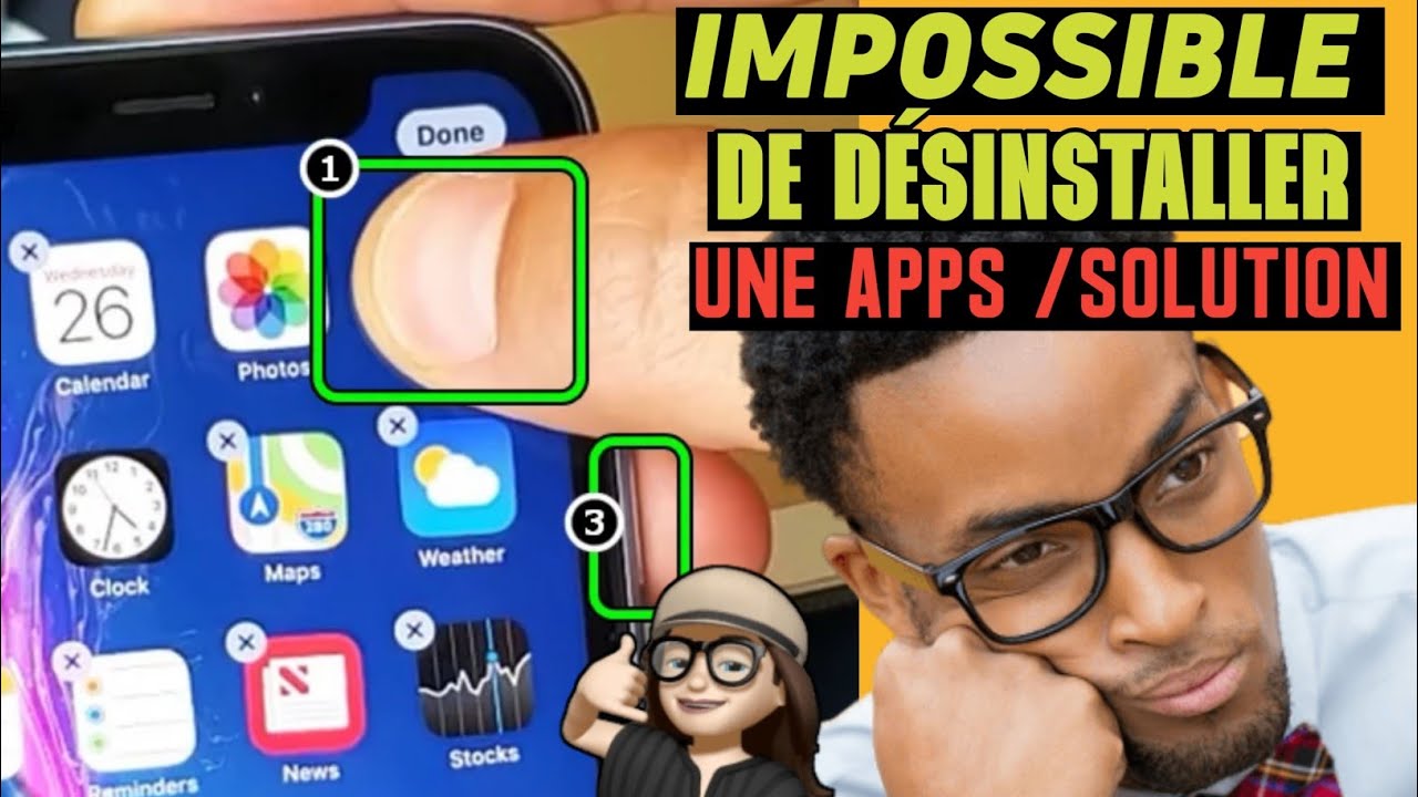 Comment Régler Le Problème D'impossible De Supprimer Ou Désinstaller Des Application Sur iPhone/iPad