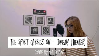 THE SPIRIT CARRIES ON - DREAM THEATER (Cover by Vee Husain)