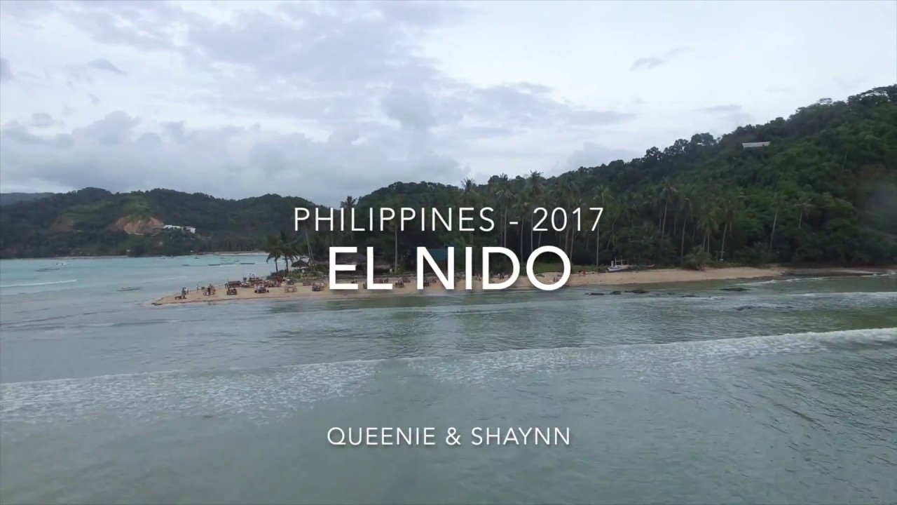 El Nido, Palawan 2017 - (Drone + Gopro Footage)