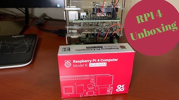 Raspberry Pi 4 (4GB) unboxing