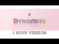 BTS (방탄소년단) - DYNAMITE (EDM REMIX) 1 HOUR VERSION