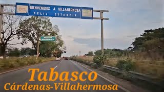Tabasco, México Entrada - Cárdenas - Villahermosa