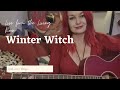 Winter Witch -  Live Music from my  Living Room