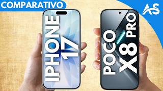 iPhone 17 vs Poco X8 Pro - Comparativo