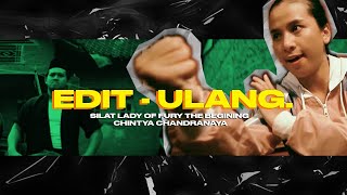 EDITULANG - Silat Lady Of Fury The Begining ( Chintiya Chandranaya ) - Use EarPhone!