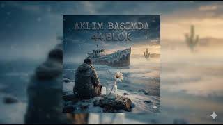 44. Blok - Aklim Başimda