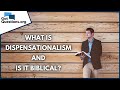 What is dispensationalism and is it biblical  gotquestionsorg
