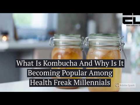 What Is Kombucha & Why Is It Becoming Popular Among Health Freak Millennials