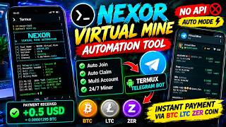 NEXOR Virtual Mine Automation Bot 🔥 Auto Join & Auto Claim | Termux Telegram Bot 2026