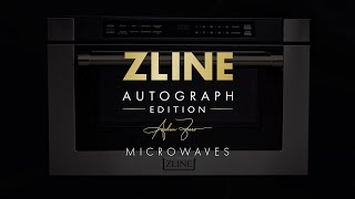 Bring Elegance Into Your Kitchen Zline Autograph Edition Microwaves