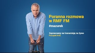Jacek Protasiewicz w Porannej rozmowie w RMF FM!