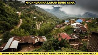Ni chhuahna lamah Bung 13 na