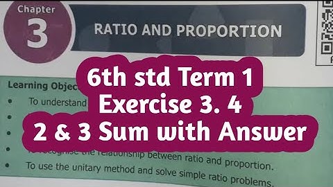 6th std|Maths|Term 1|Chapter 3|Ratio and Proportion|Exercise 3.4|2 & 3 sum with answer|solve|problem