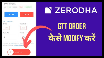 How to Modify GTT Order in Zerodha?