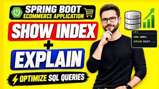 SHOW INDEX & EXPLAIN Command Explained | MySQL Query Optimization Tutorial