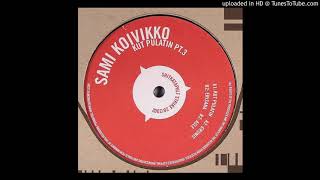 Sami Koivikko - Kut Pulatin