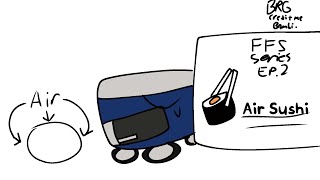 Friday Fard Sheesh The Series: Air Sushi