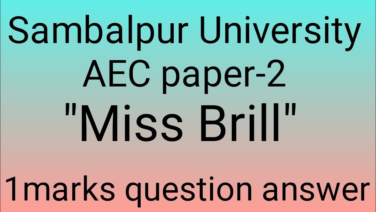 +3 2nd semester AEC paper-2 "Miss Brill" 1marks question answer 