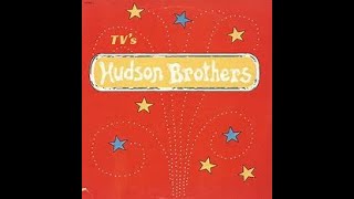 The Hudson Brothers - TV's Hudson Brothers (Full Album) #powerpop