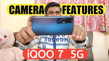 iQOO 7 5G camera features | iQOO 7 5G camera quality | Techno Members