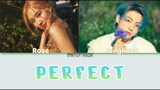 Perfect | Rose ft. Jungkook | AI | Resimi