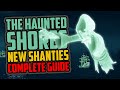 Sea of Thieves: Haunted Shores, Ghost Ships & The New Shanties [Complete Guide]