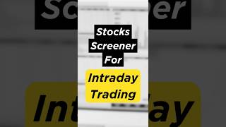 Stock Screener For Intraday Trading | Intraday Trading #stockmarket #sharemarket