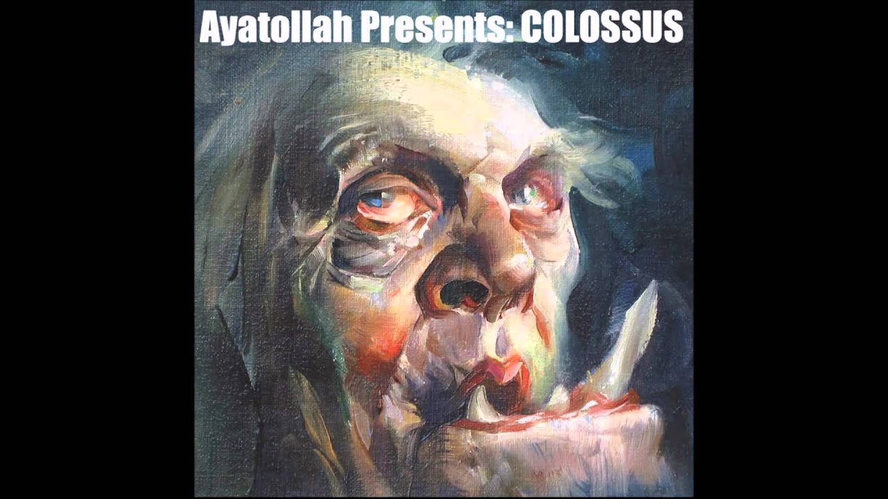 Guarda Ayatollah Presents: COLOSSUS - GUILTY AS CHARGED su YouTube Guarda Ayatollah Presents: COLOSSUS - GUILTY AS CHARGED su YouTube