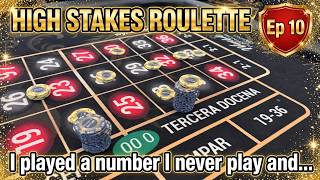 High Stakes Roulette Episode 10. One spin can destroy your momentum but I bet on …