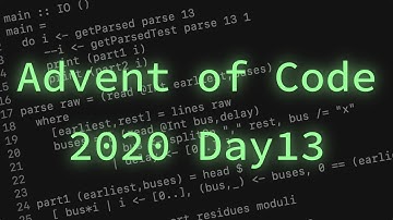 Day 13: Shuttle Search — Advent of Code 2020