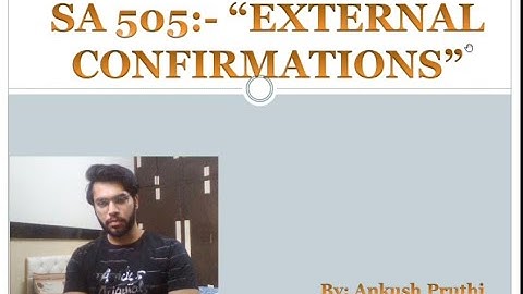 SA 505 | EXTERNAL CONFIRMATIONS | CA TUTORIALS