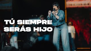 Tú siempre serás hijo | Laura Cardenes