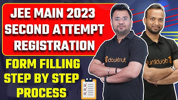 JEE Main 2023 Session 2 Registration & Application Form Filling Step By Step Process✅